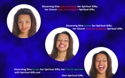 Spiritual Gifts Evolution for Discerning Dina